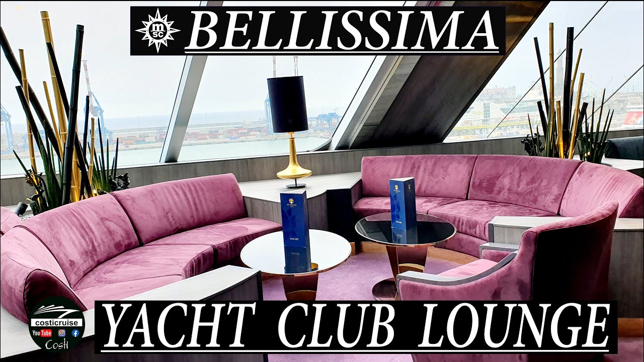 COSTICRUISE & MSC BELLISSIMA YC Lounge By Costi