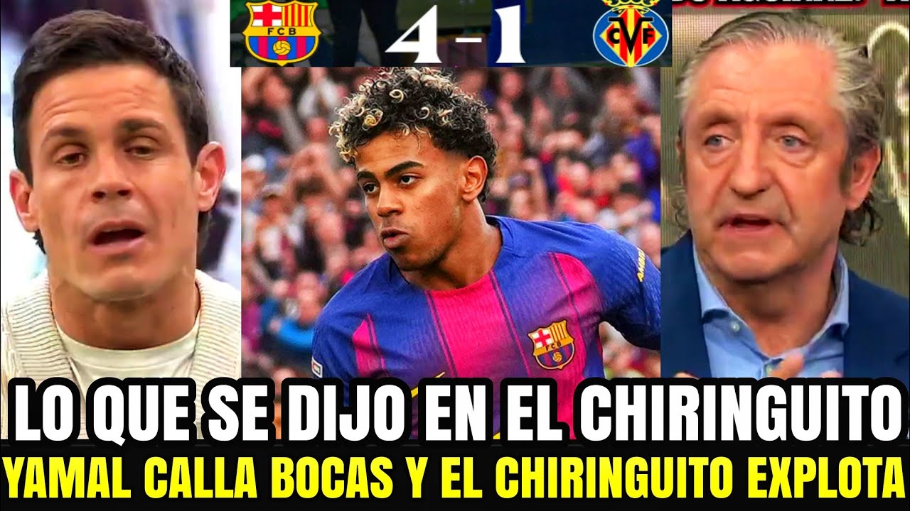 🚨EL CHIRINGUITO EXPLOTA TRAS EL 4-1 DEL BARÇA: ¿NACE UNA NUEVA ERA CON LAMINE YAMAL?