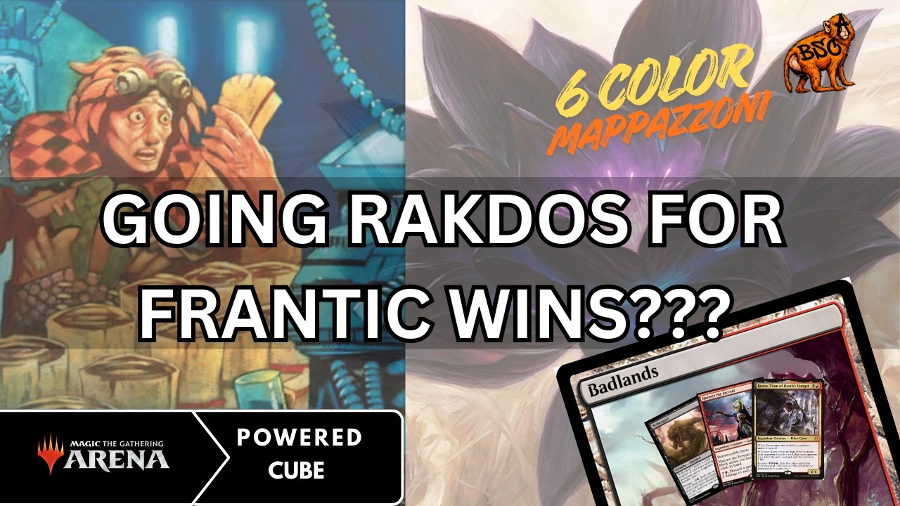 Frantically surfing with RAKDOS !! | MTG ARENA POWERED CUBE Bo3 | 6 COLOR MAPPAZZONI