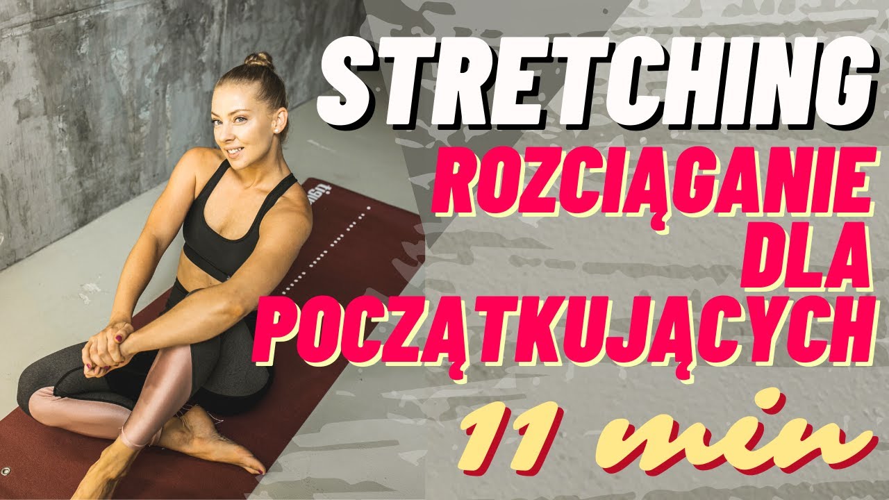 Stretching dla początkujących (rozciąganie) | Paula Piotrzkowska