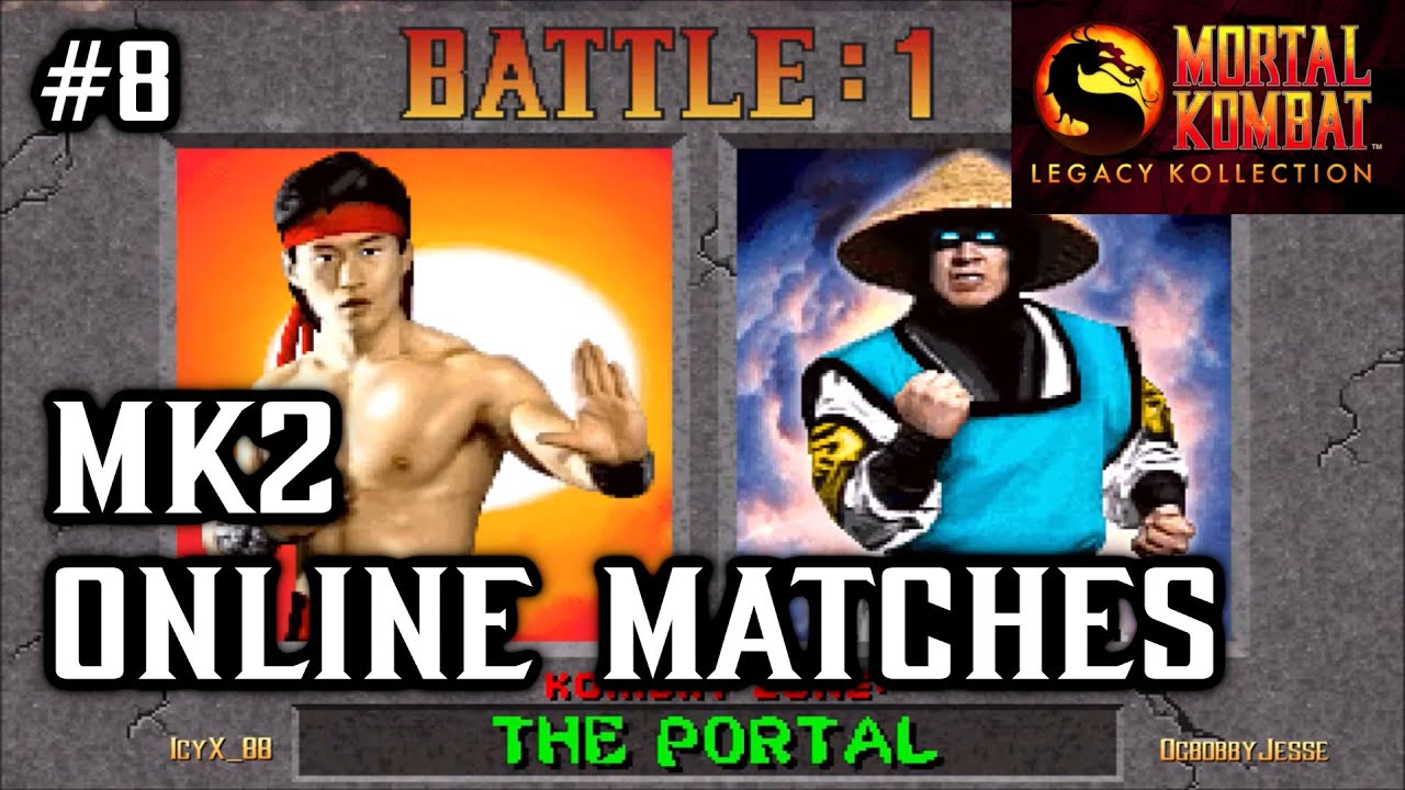 Mortal Kombat 2 Online Matches #8 - Mortal Kombat: Legacy Kollection Gameplay