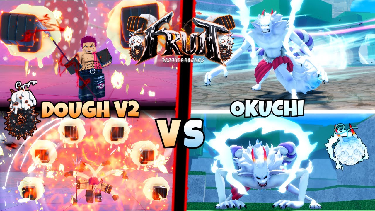 OKUCHI VS DOUGH V2 [ФРУКТОВЫЕ ПОЛЯ СРАЖЕНИЙ]