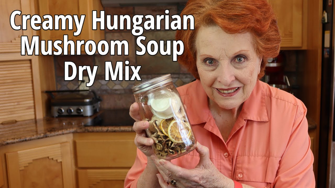 Dry Soup Mix:  Creamy Hungarian Mushroom