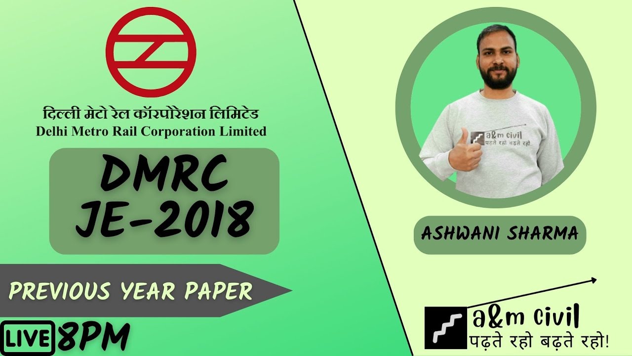 DMRC || JE || 2018 || PREVIOUS YEAR PAPER || ASHWANI SHARMA