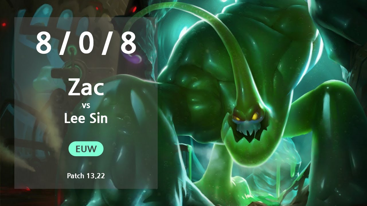 Zac Jungle vs Lee Sin - EUW Challenger Patch 13.22