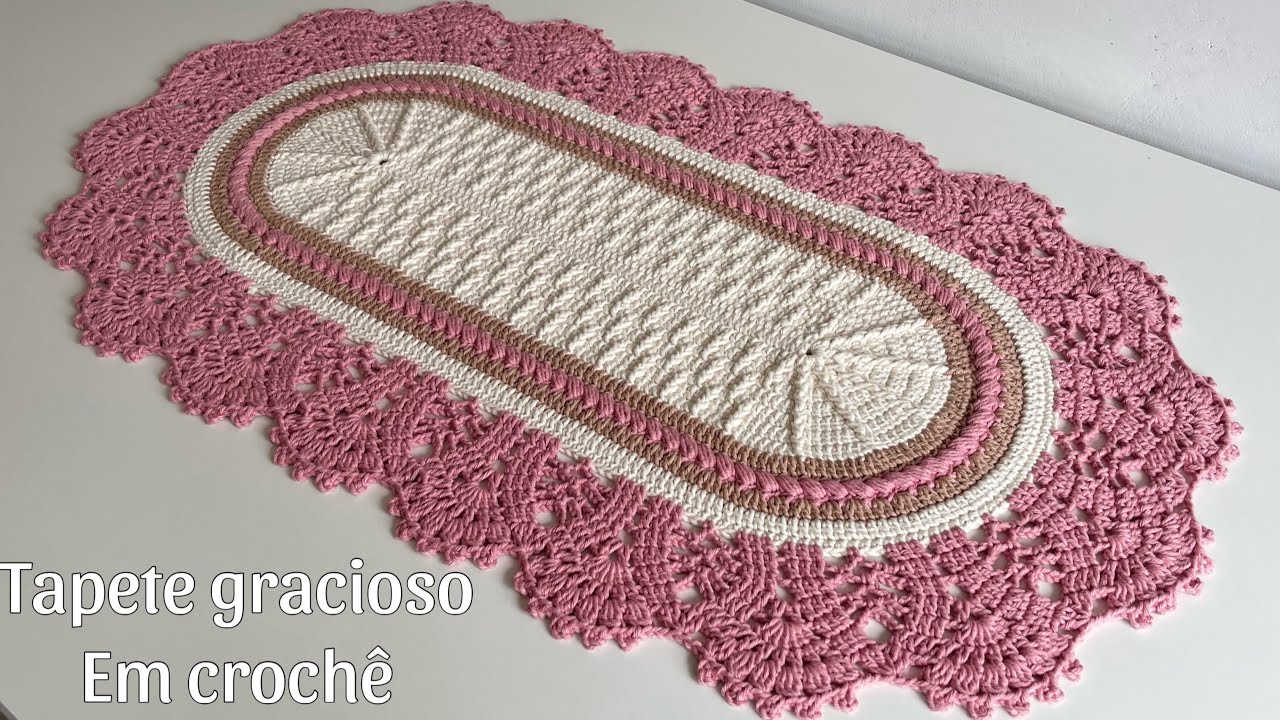 TAPETE GRACIOSO OVAL EM CROCHÊ PASSO A PASSO