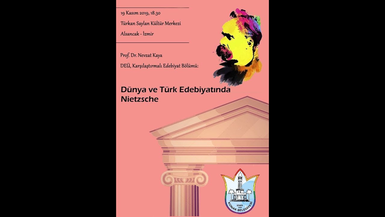 Edebiyatta Nietzsche: Konak Belediyesi, 19.11.2019