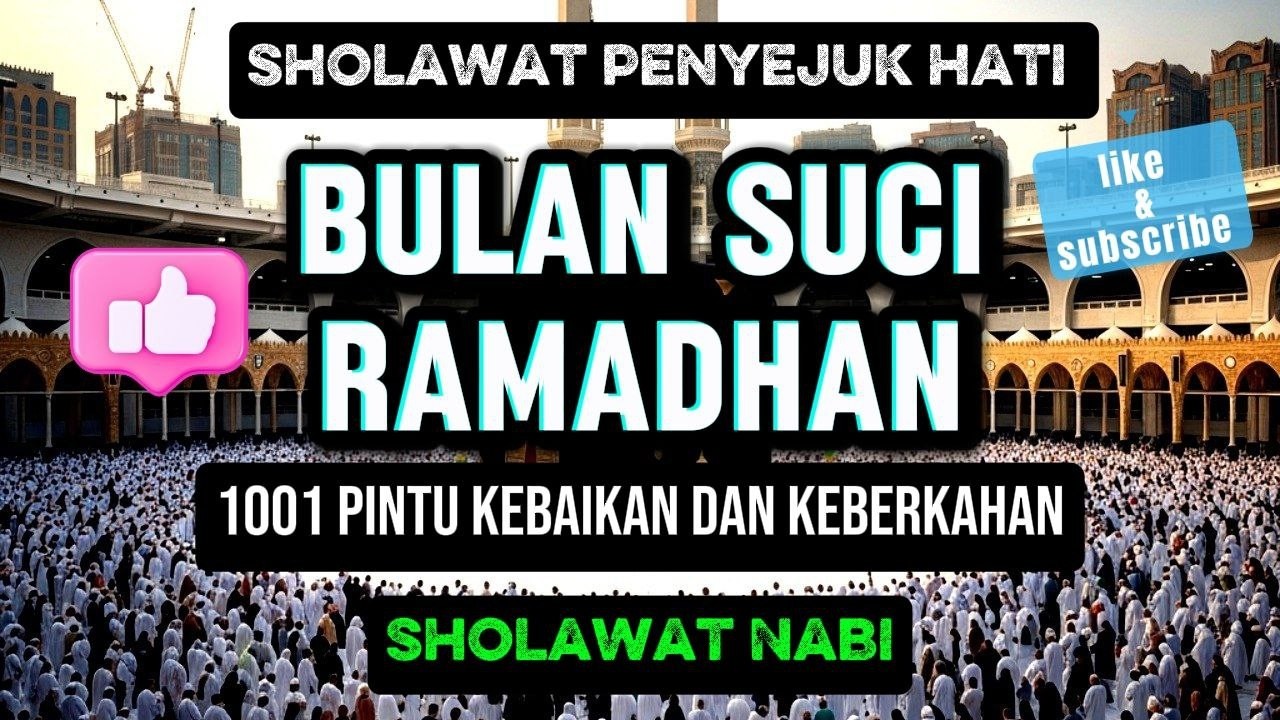 SUBHANALLAH! 5 Sholawat Penyejuk Hati di Bulan Ramadhan, Bikin Hati Tenang!! || Sholawat nabi