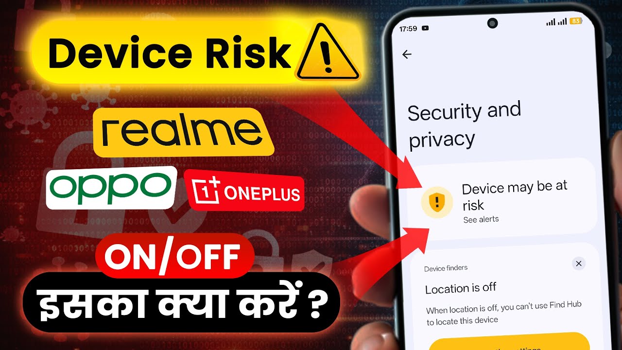 Device may be at risk PROBLEM | Security & Privacy Warning Kaise Thik Kare (Realme, Oppo, OnePlus)