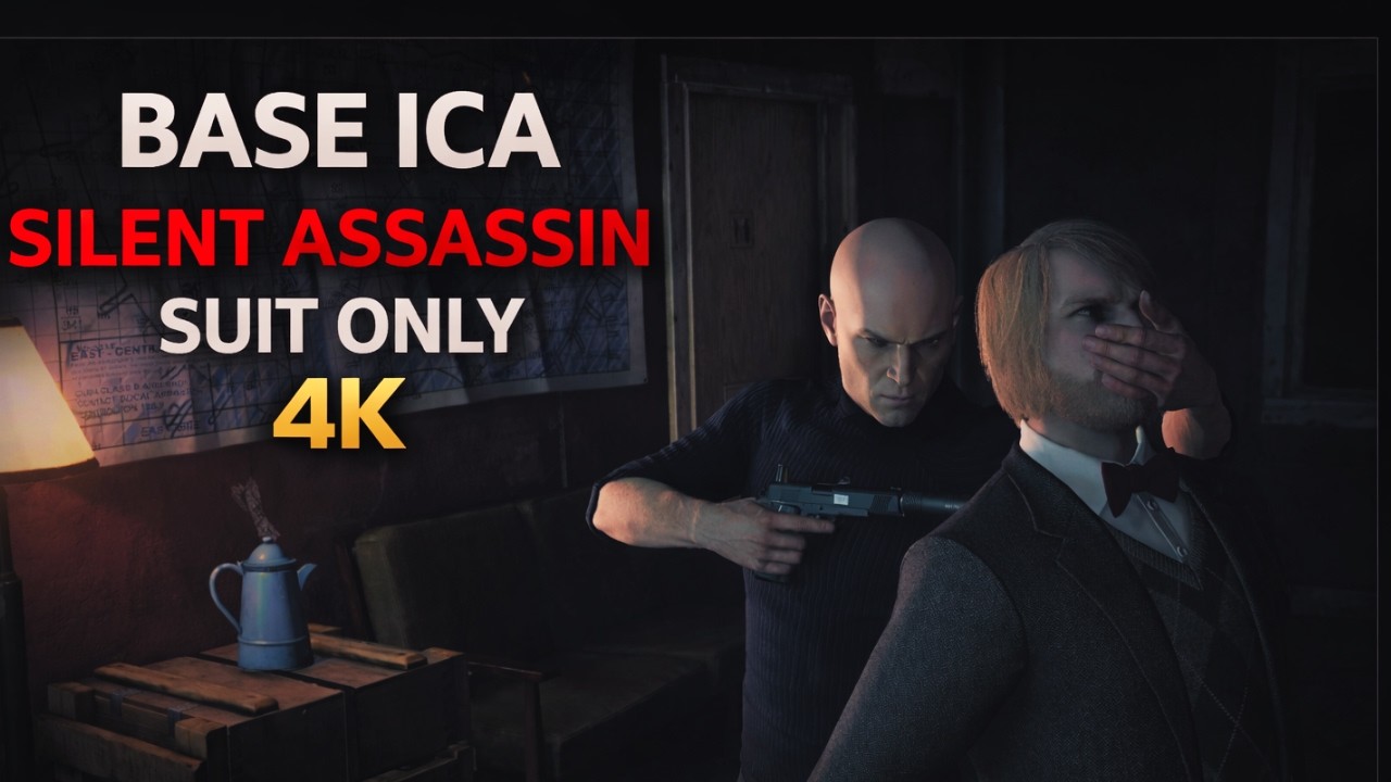 HITMAN | BASE ICA | Silent Assassin Suit Only | 4K