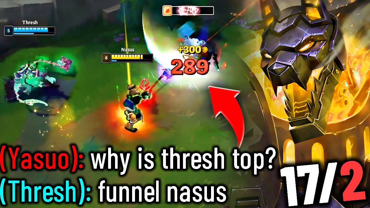 FUNNEL NASUS IS NEW META...