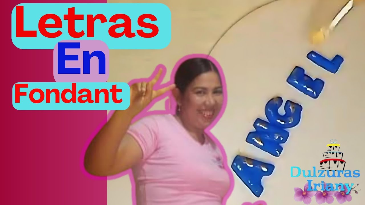 cómo realizar letras en fondant