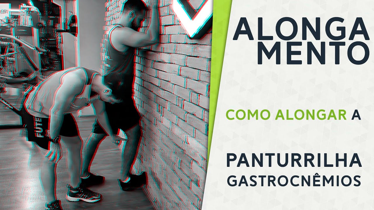 Como Alongar Panturrilha?  @treinoemfocomusculacao