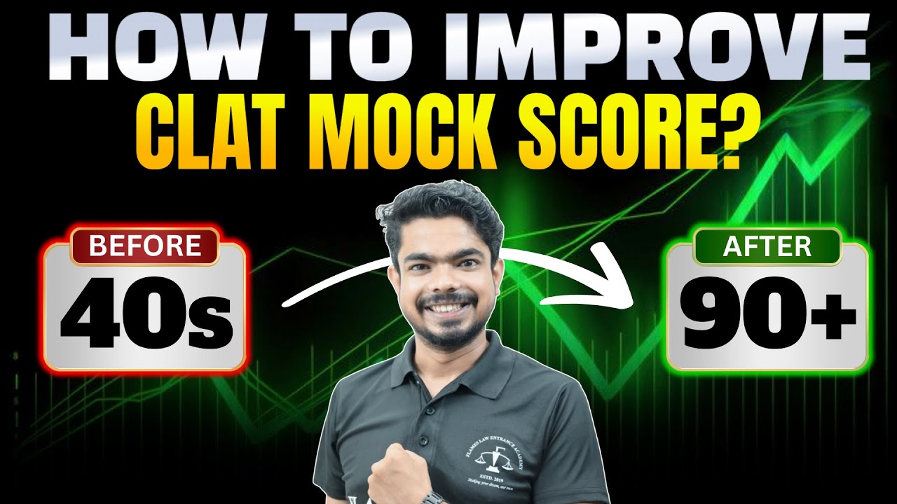 Stop Making These Mistakes : How to Improve Your CLAT Mock Scores | SHANU SIR | FLAMES CLAT