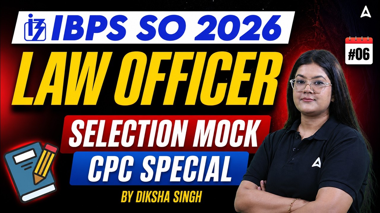IBPS SO Law Officer 2026 | Selection Mock #6 | Based on New Pattern | By Diksha Singh