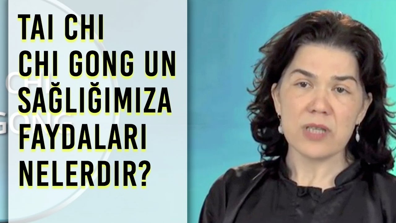 Tai Chi - Chi Gong un sağlığımıza faydaları nelerdir?