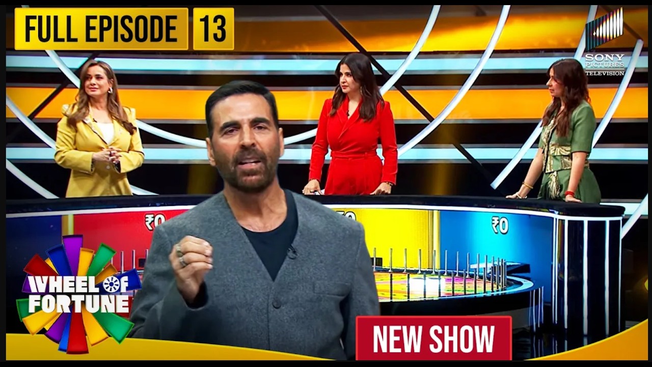 Akshay Kumar | Ep 13 | Bollywood Housewives: Neelam, Maheep & Bhavana | Wheel of Fortune | New Show