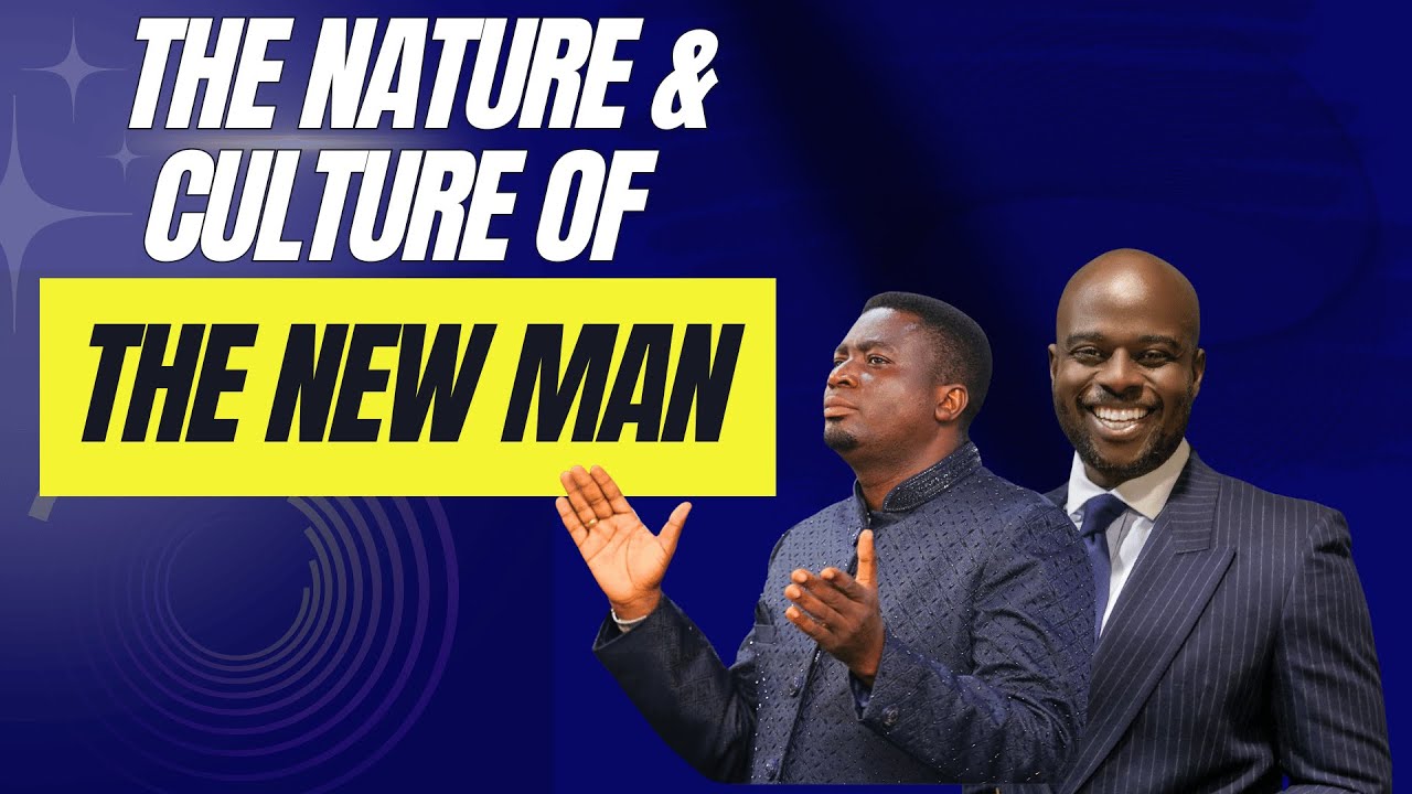 The New Man: His Nature and Culture|| Pastor William Burckson || Rev. Dr. George W. Arthur