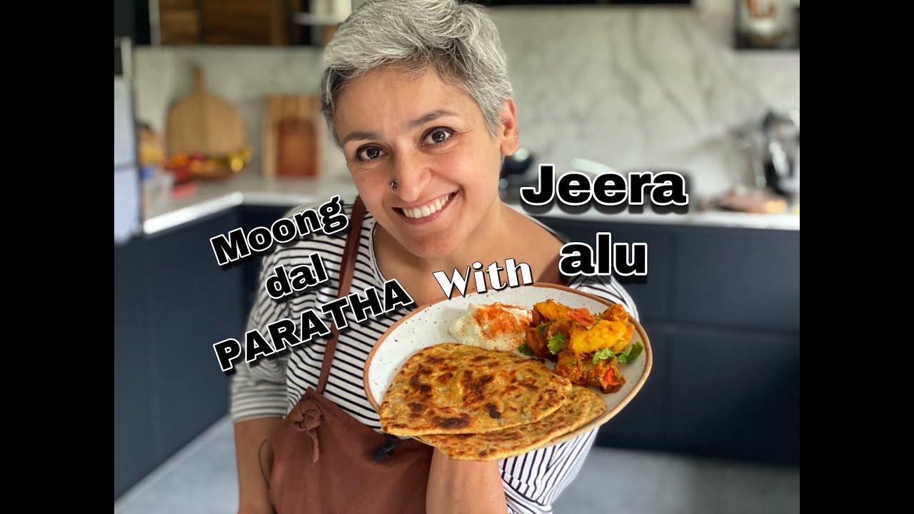 MOONG DAL PARATHA WITH JEERA ALU | Dal paratha recipe | Best cumin potatoes | VEGAN Food with Chetna