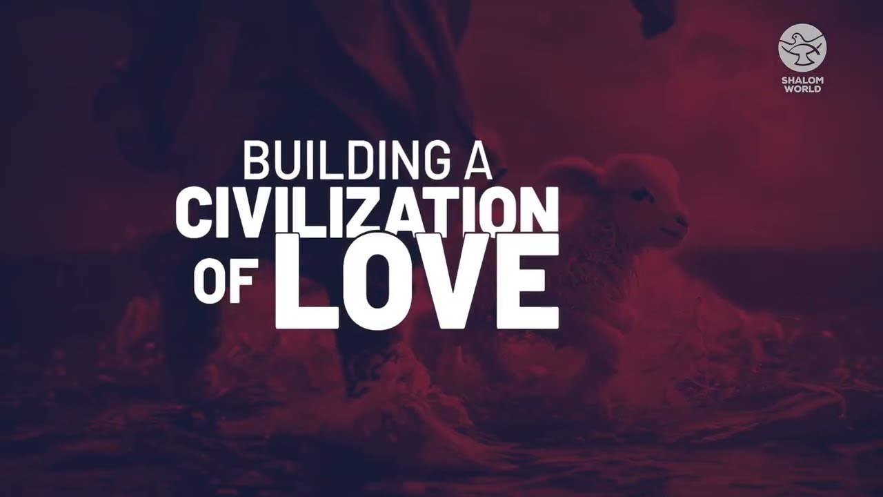 *Building a Civilization of Love* Conference Trailer (Shalom World Australia & Parousia Media)