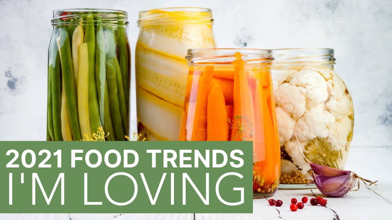 Healthy Food Trends for 2021