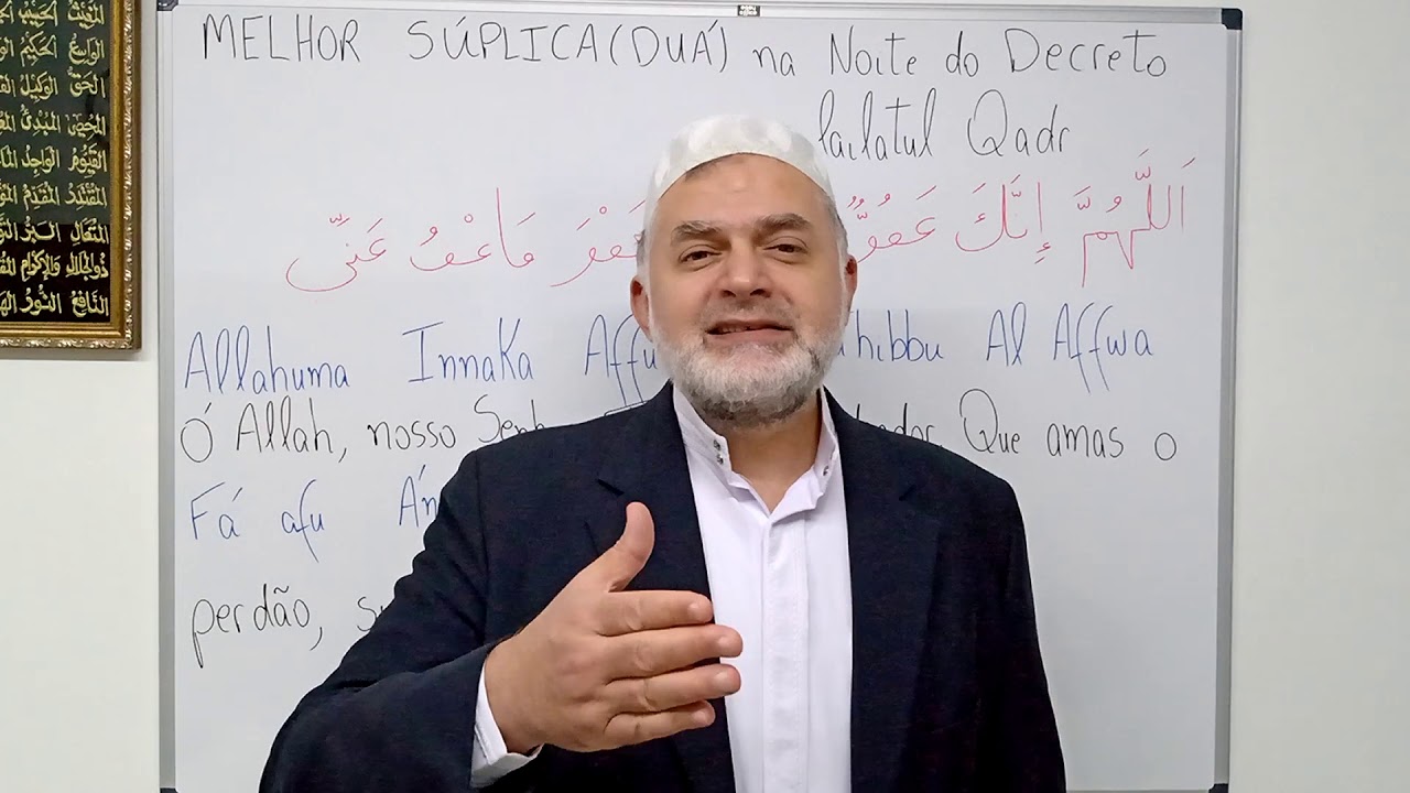 A melhor das s&uacute;plicas da Noite do Decreto, lailatul Qadr.