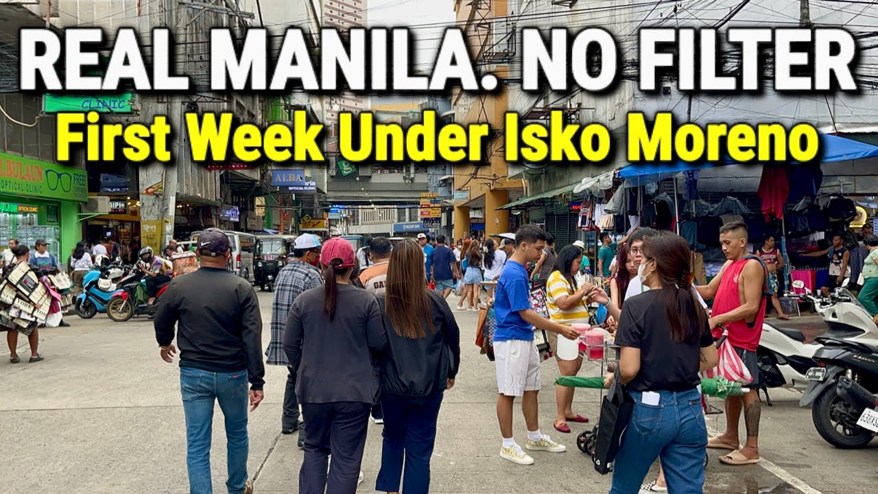 WHAT MANILA LOOKS LIKE NOW Under Isko Moreno! Unfiltered Streets and Philippines Street Food!