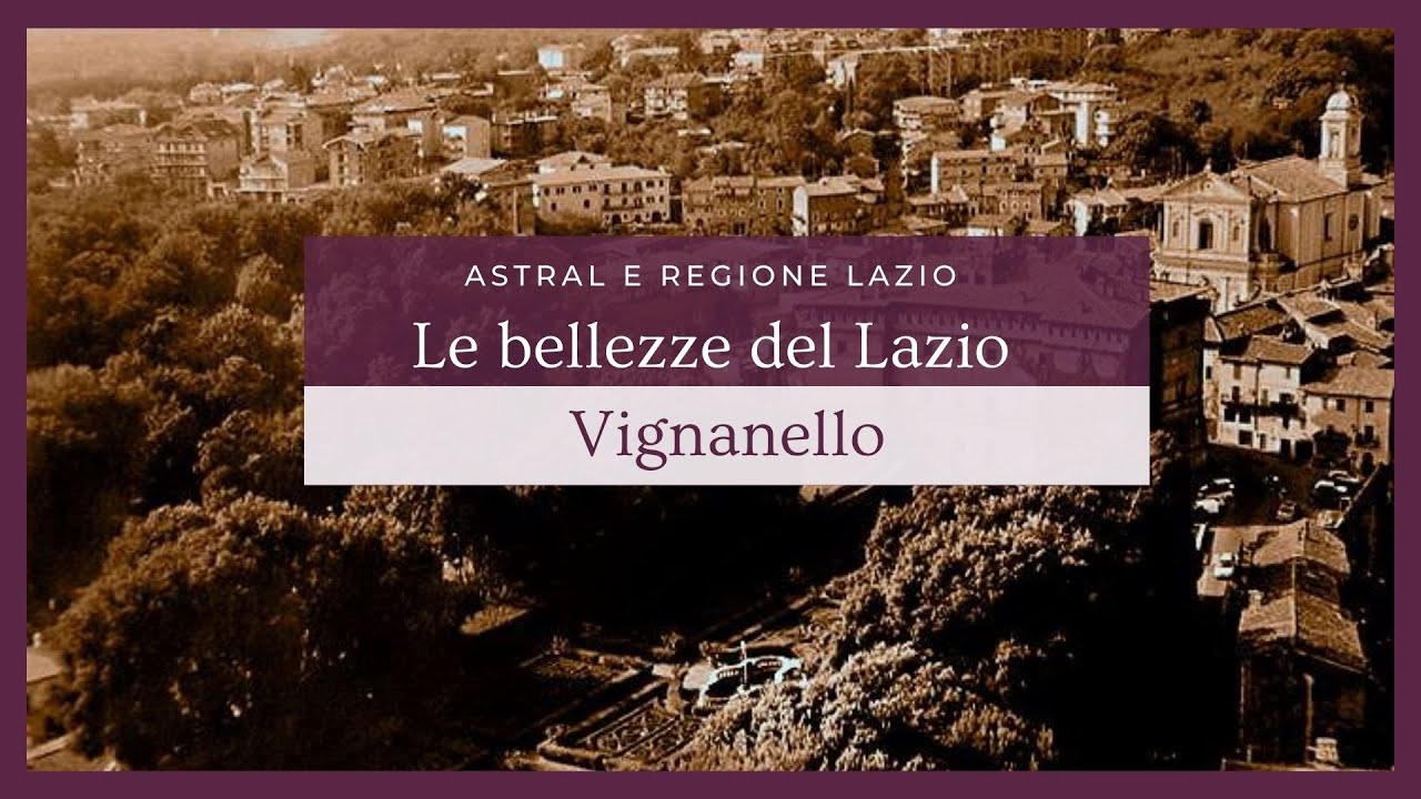 Le Bellezze del Lazio, Vignanello - 8 maggio 2022