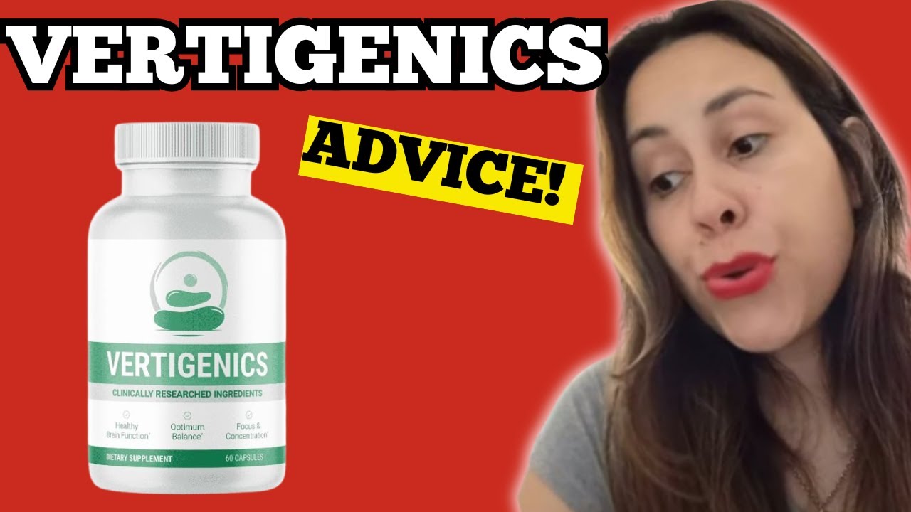 Vertigenics tested in 2026|inner ear balance support explained with pros and cons-Vertigenics review