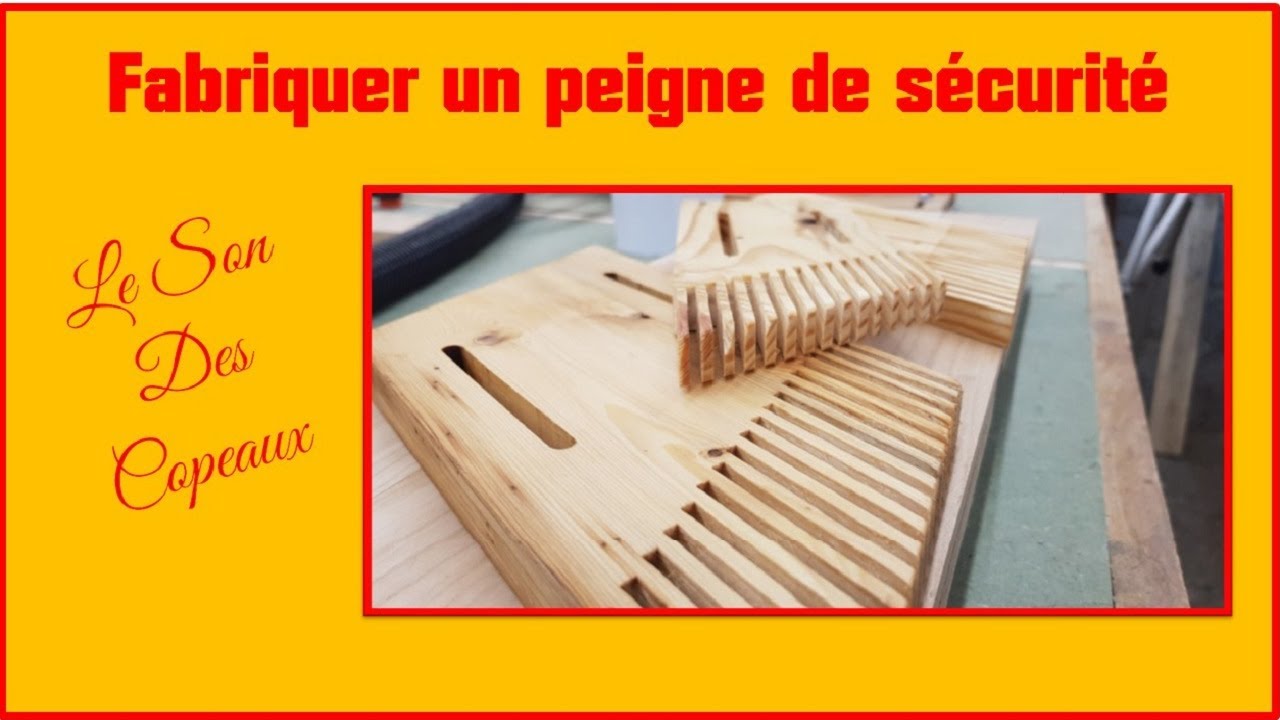 COMMENT FABRIQUER DES PEIGNES DE SÉCURITÉ