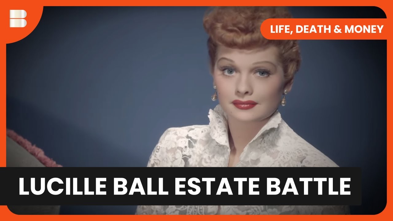 Lucille Ball vs. Desi Drama! - Life, Death & Money - Documentary