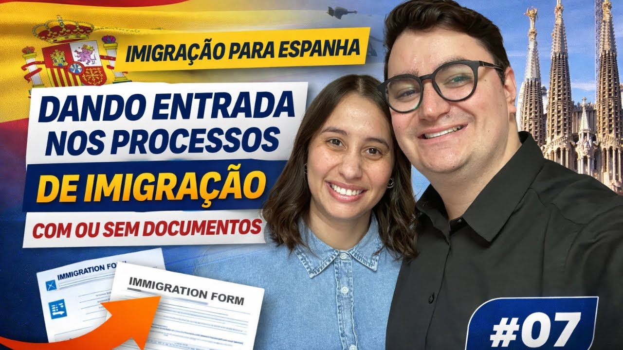 Dia 7 INICIANDO os processos de IMIGRAÇÃO para ESPANHA [COM OU SEM DOCUMENTOS] 🇪🇸 EP.07