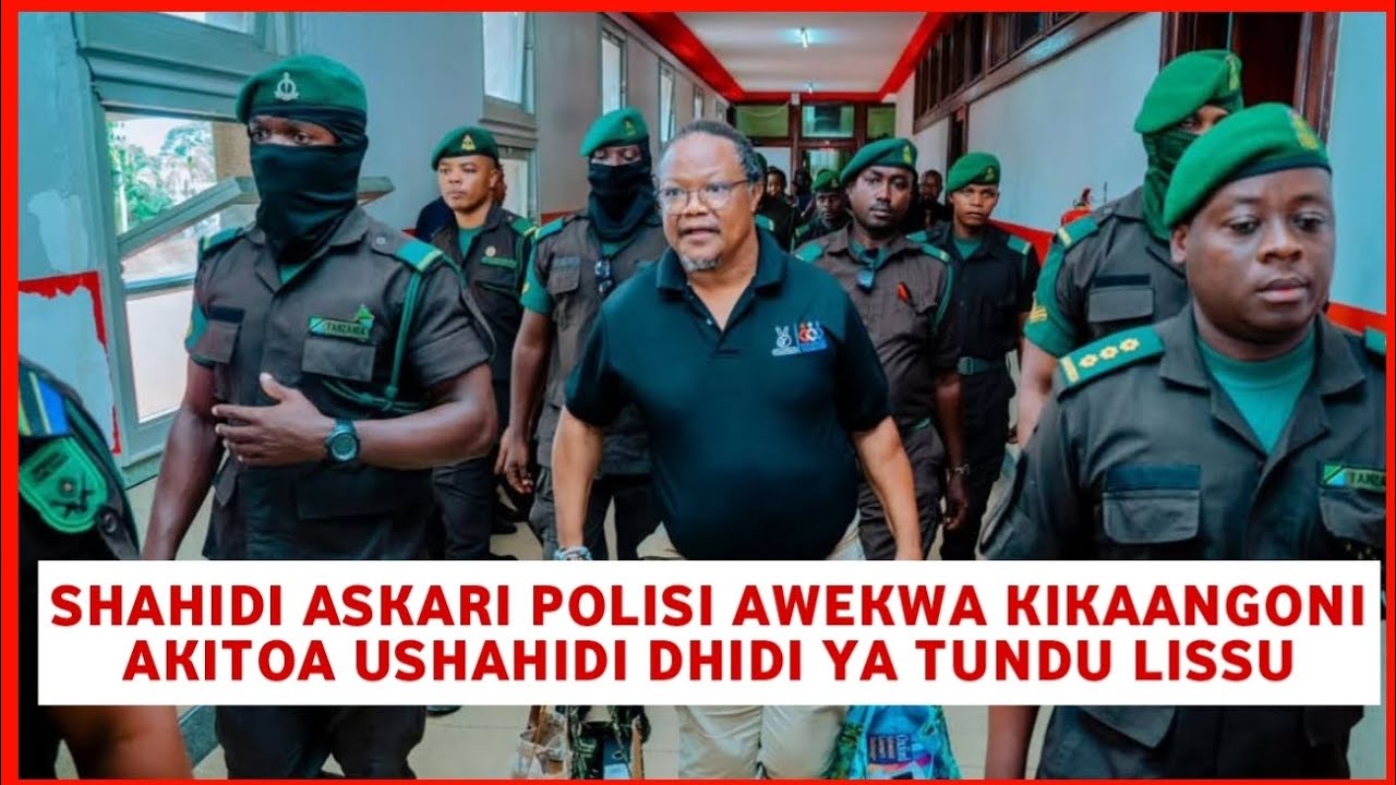 sikiliza:Ubabe wa Tundu Lissu Leo mahakamani mbele ya Shahidi Askari polisi kesi ya uhaini 