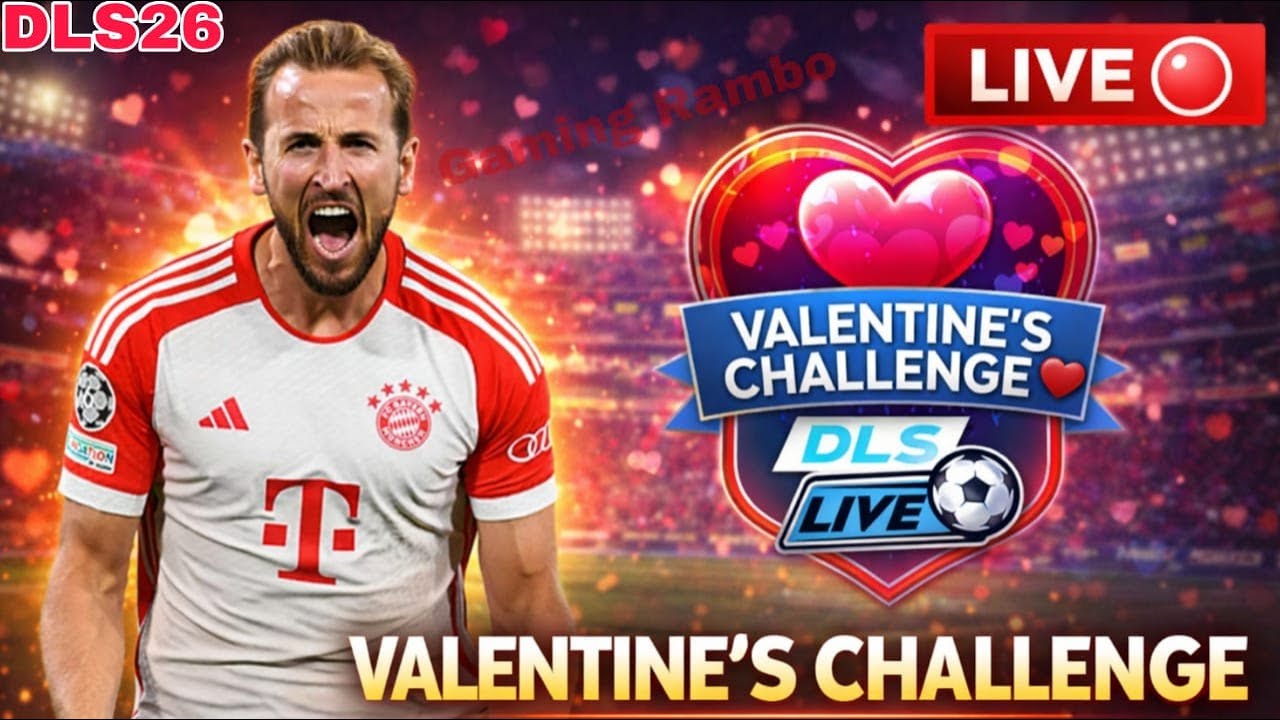 🟢 DLS 26 LIVE 🔥| Valentine’s Cup In Dls 26 ❤️