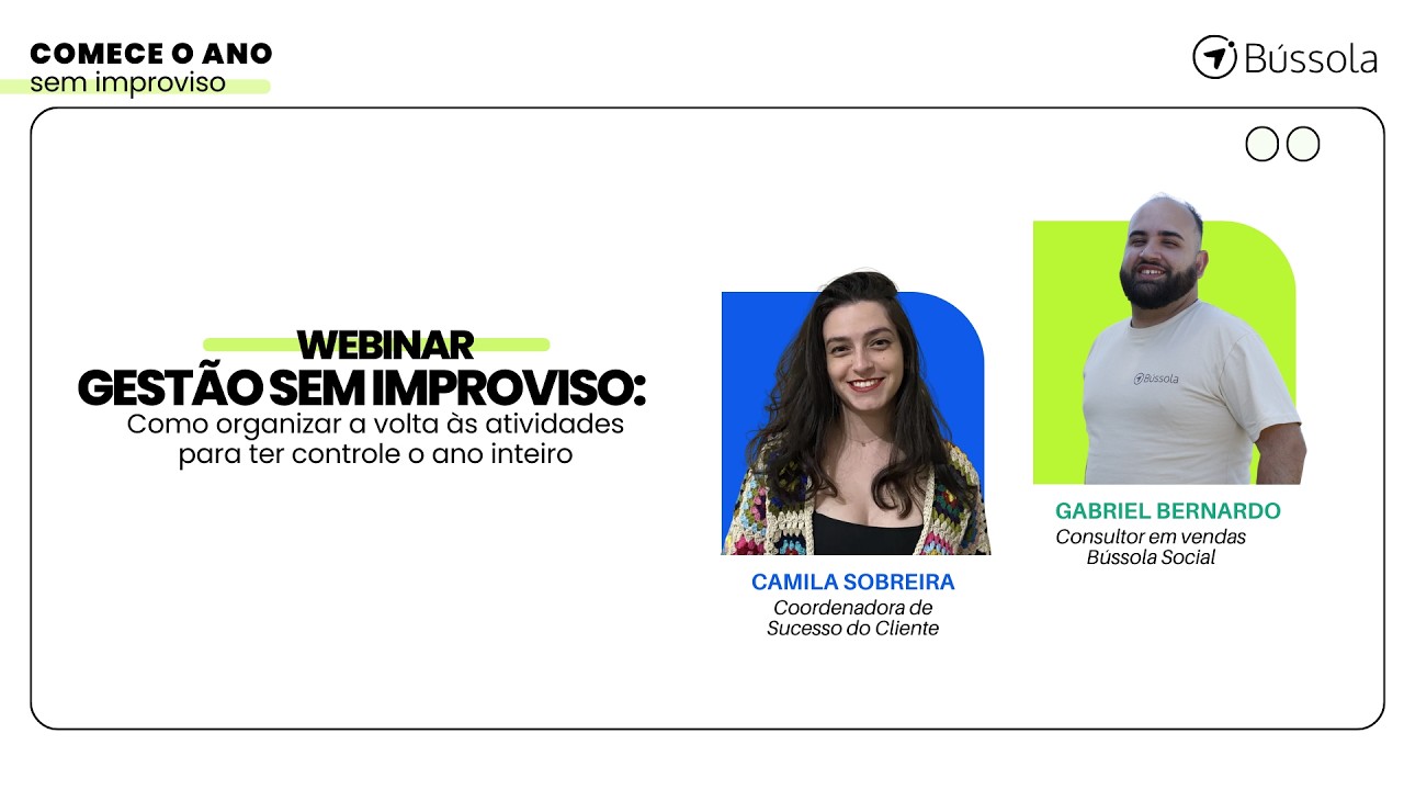 Webinar: Gestão sem Improviso com Camila Sobreira e Gabriel Bernardo