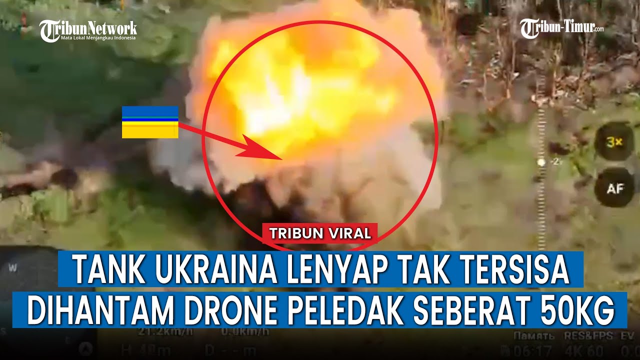 Detik-detik Drone Peledak Seberat 50Kg Hancurkan Tank Ukraina