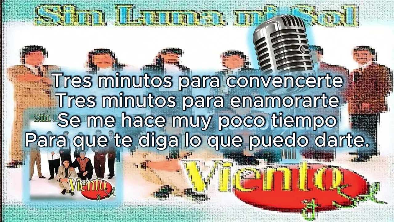 Karaoke Viento Y Sol Tres Minutos