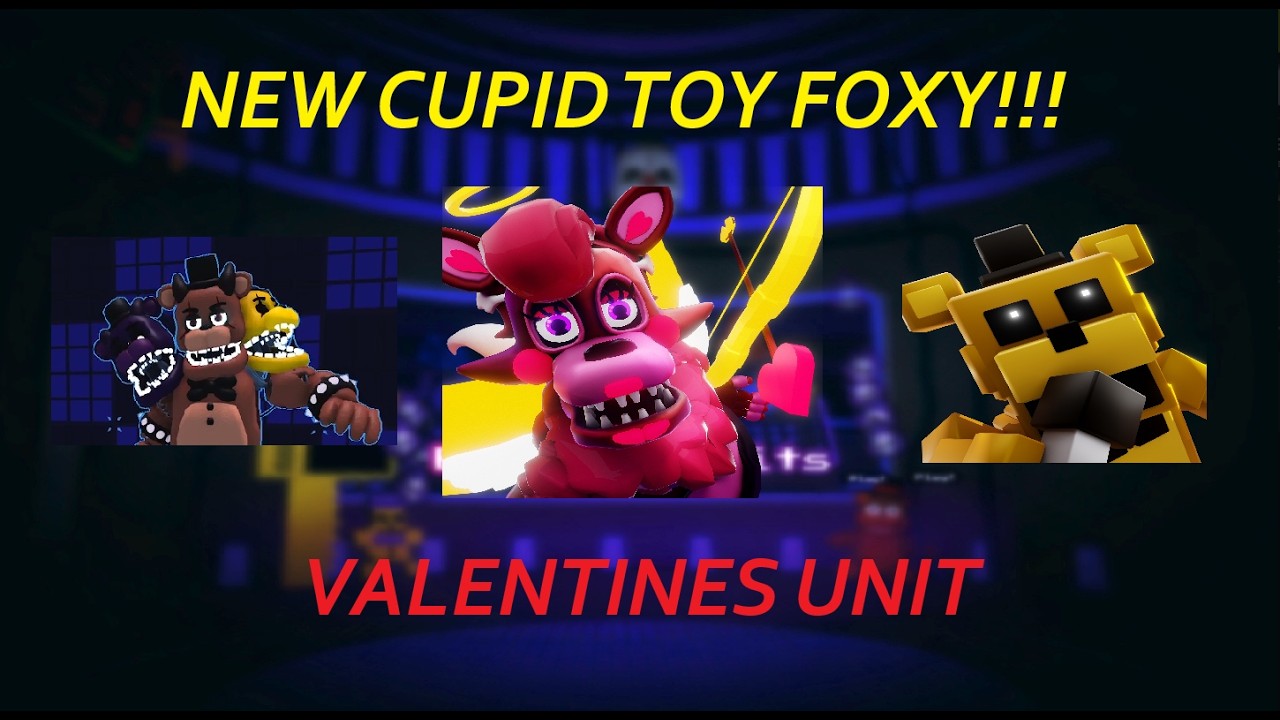NEW CUPID TOY FOXY UNIT AND LEAKS FNTD 2