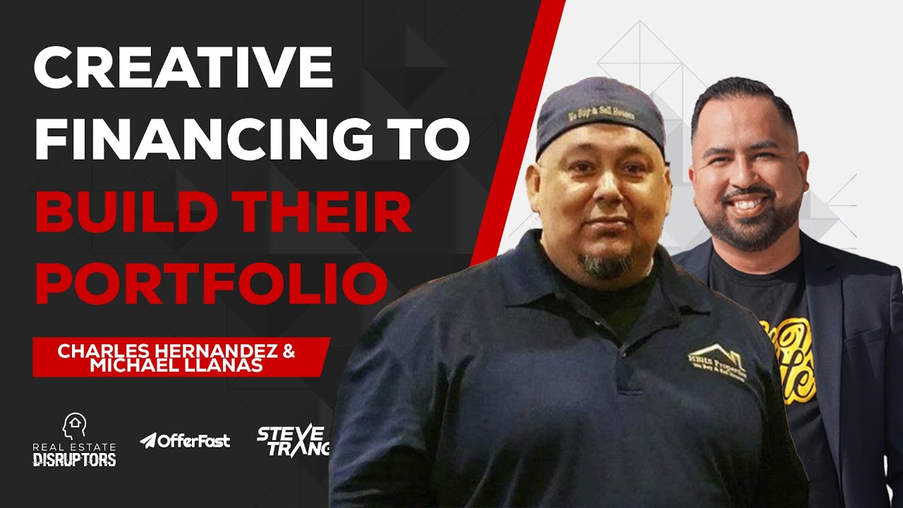 How They Build A Multimillion Real Estate Portfolio with Creative Finance