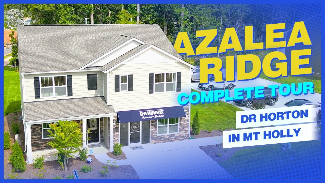 Complete Tour of Azalea Ridge | DR Horton in Mount Holly