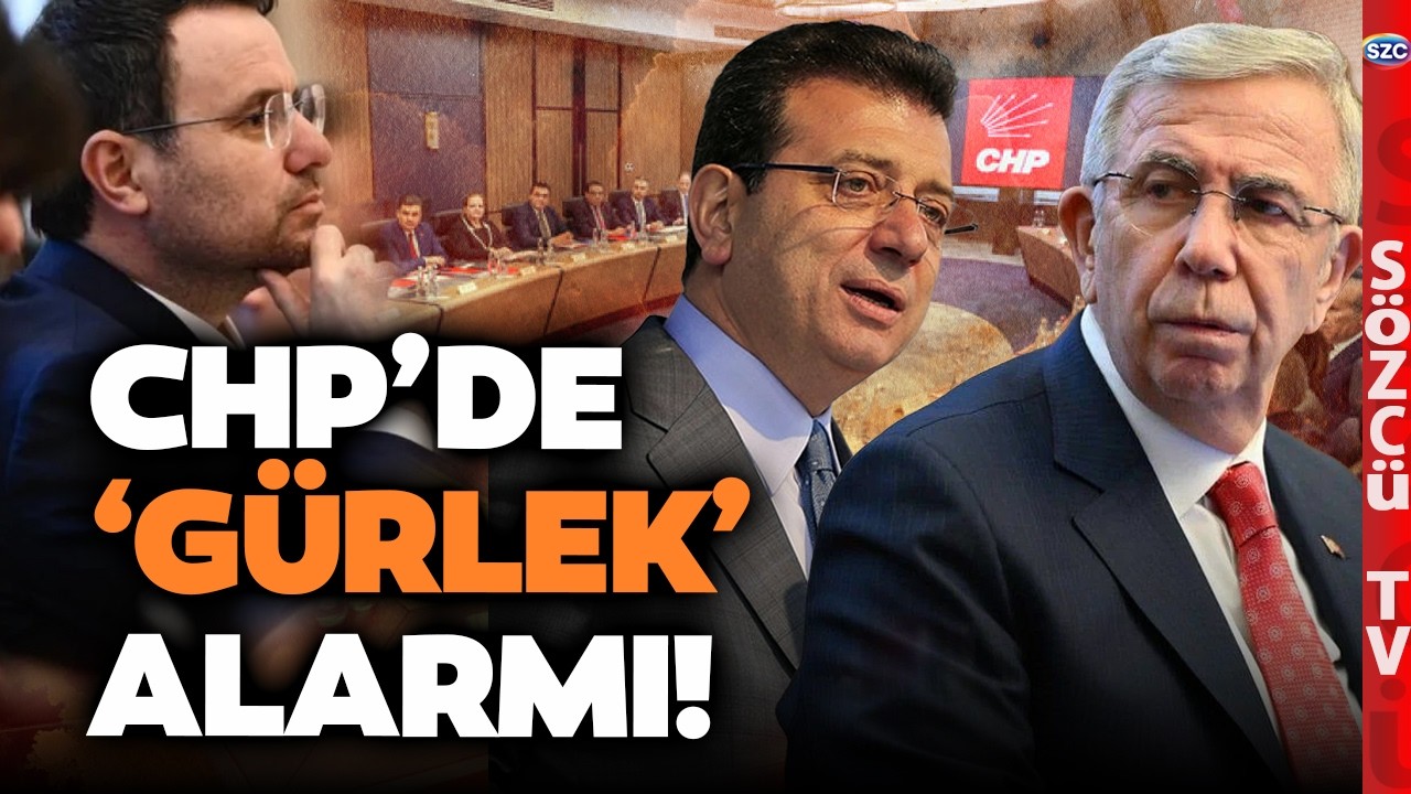 CHP’de 'Gürlek' Teyakkuzu! İmamoğlu ve Mansur Yavaş Hedefte mi?