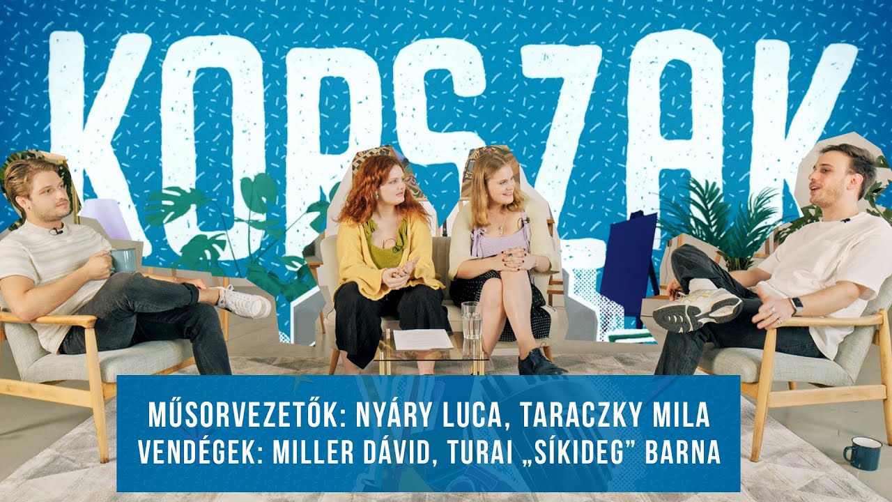 Korszak EP04: Miller Dávid és Turai Barna