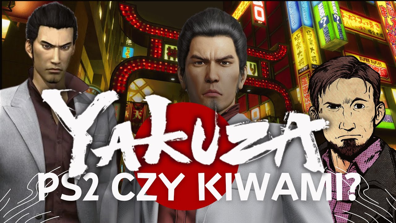 Yakuza (PS2) po latach... a może lepiej Kiwami?