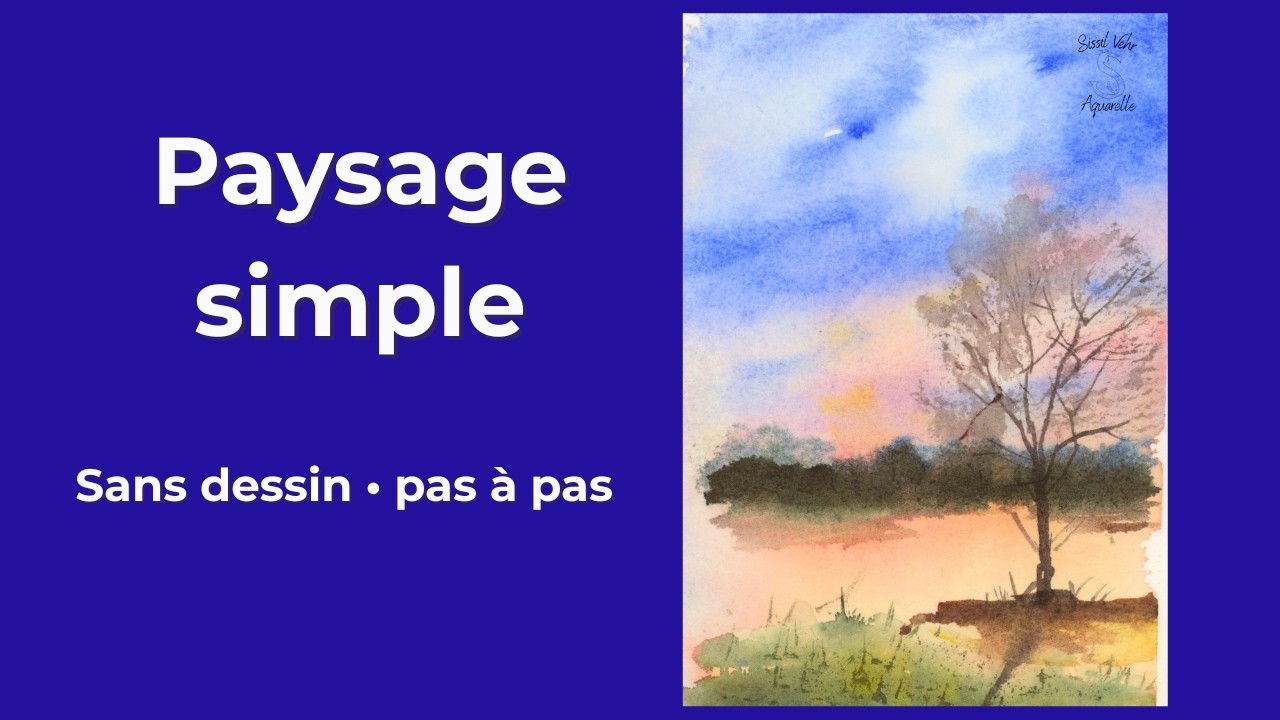 Paysage simple sans dessin à l’aquarelle : ciel doux et reflets (pas à pas)