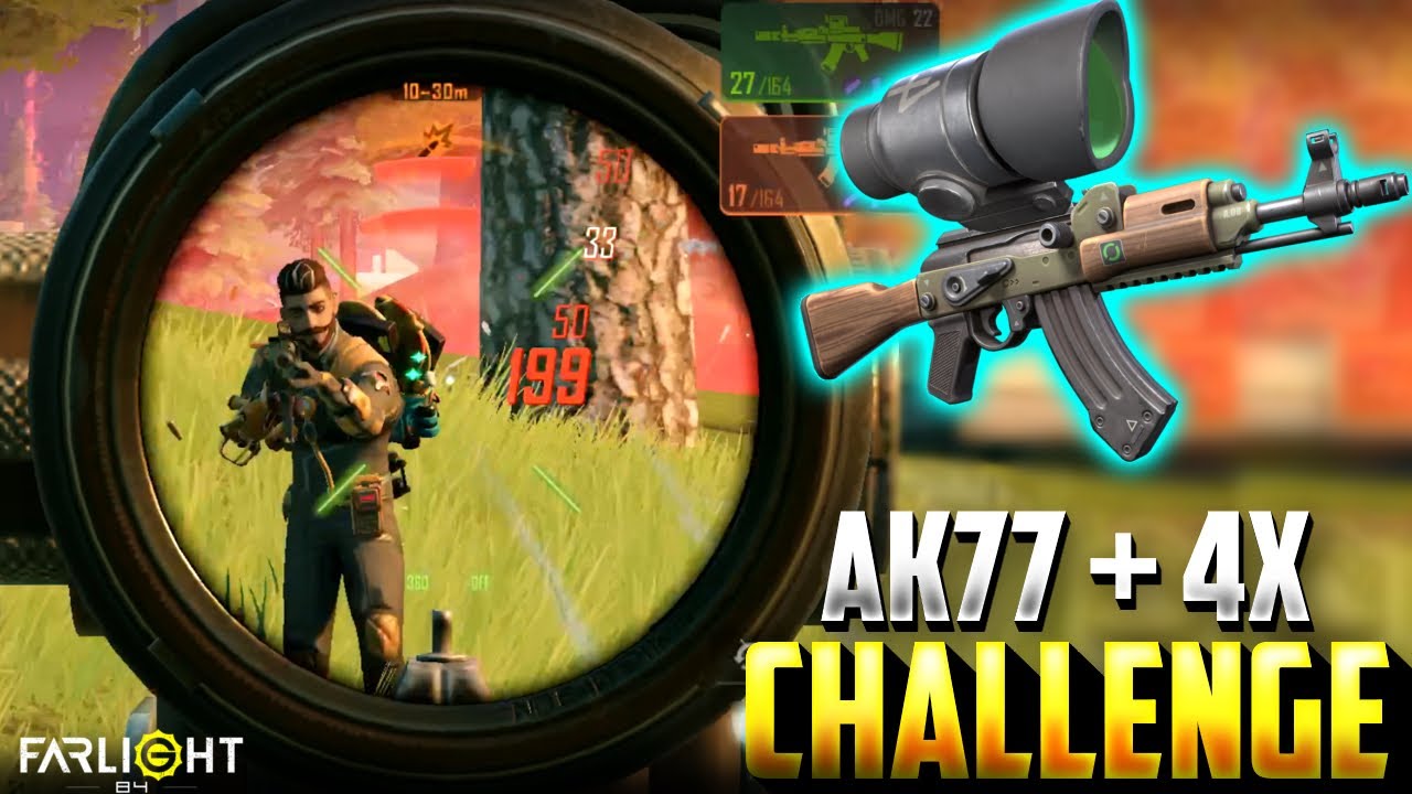 AK77 + 4X Close Range Destruction |  Farlight 84 Gameplay