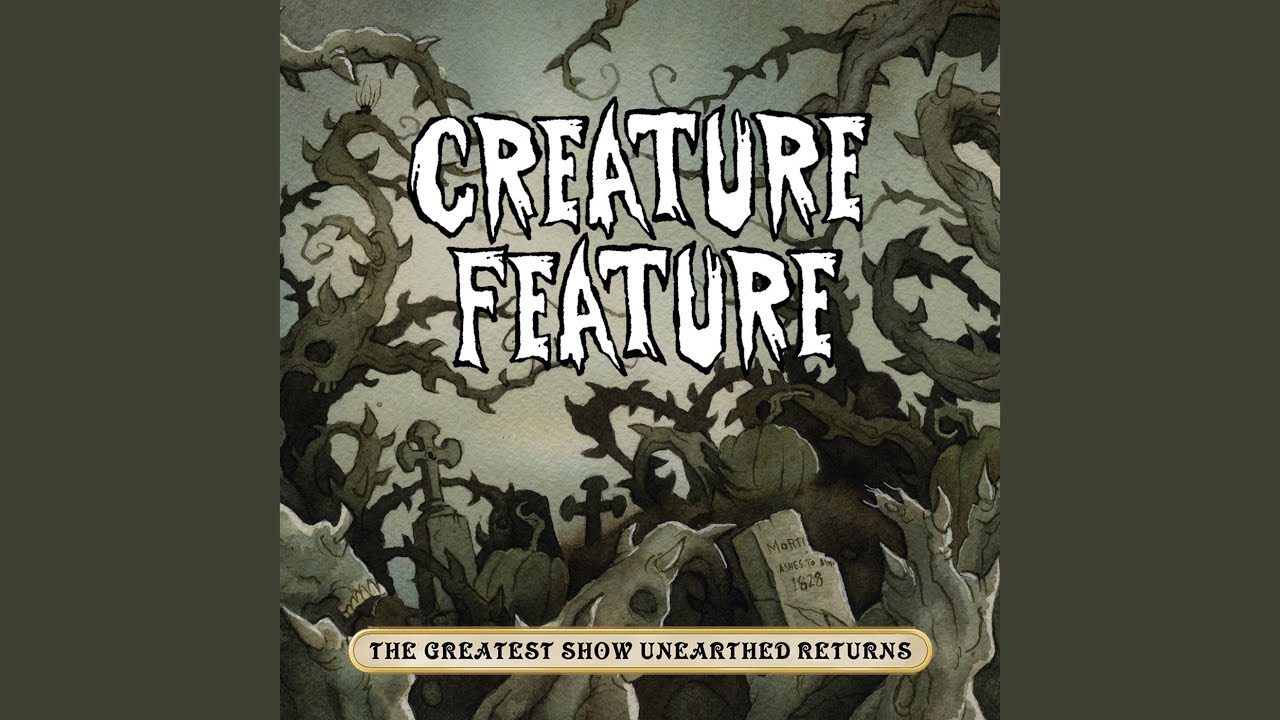 The Greatest Show Unearthed Returns