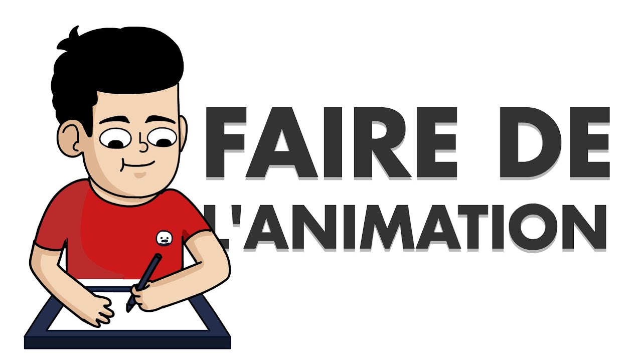 Comment j'ai commencé l'animation
