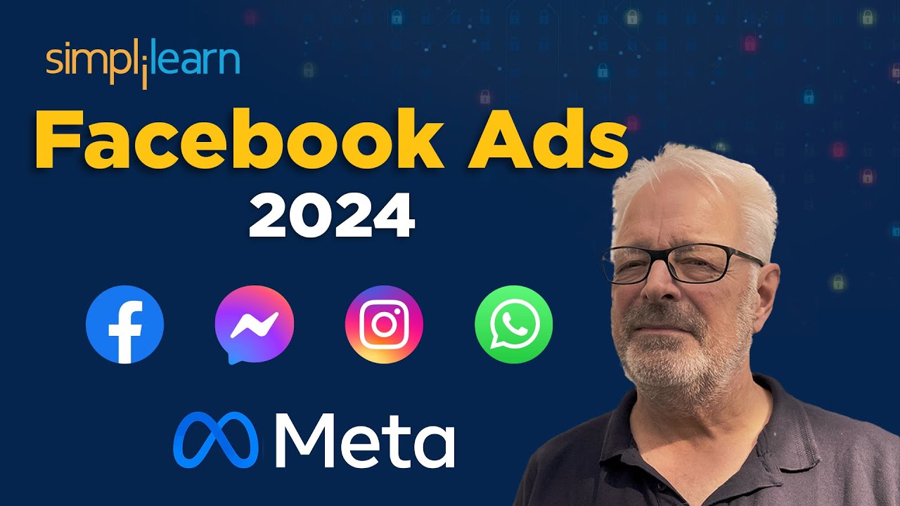 Facebook Ads Full Course | Meta Business Suite Full Course | Facebook Ads Tutorial |Simplilearn