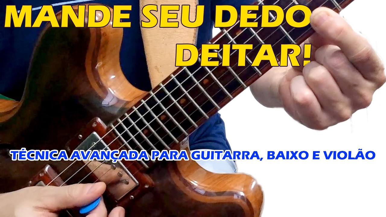 Mande Seu Dedo Deitar! Técnica Avançada para Arpejo e Agilidade