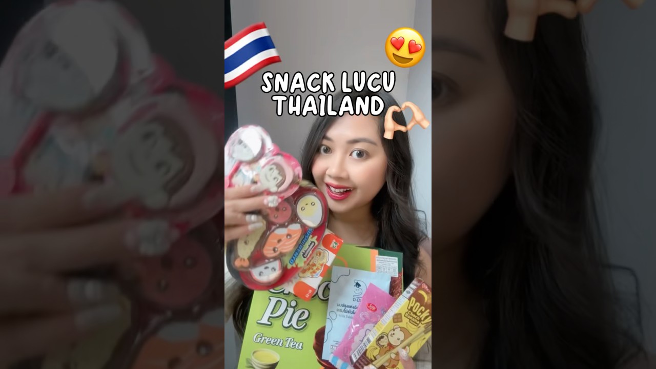 SNACK LUCU THAILAND 😍 KALIAN PERNAH COBA YANG MANA?? | Klara Tania #shorts